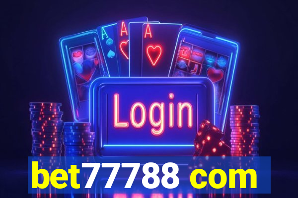 bet77788 com